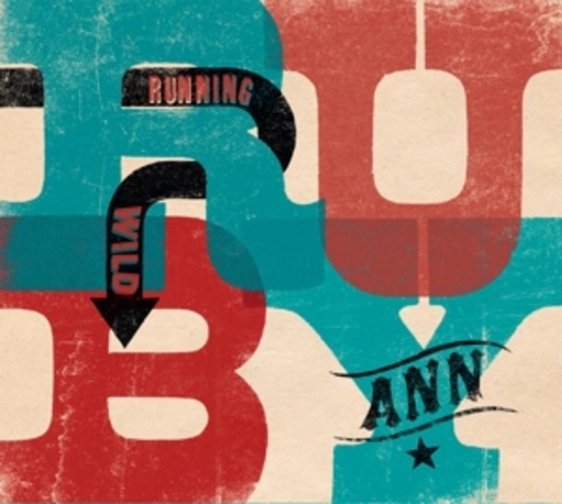 Ruby Ann – Running Wild
