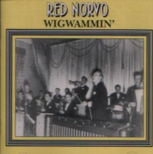 Red Norvo – Wigwammin'