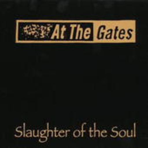 At The Gates – Slaughter Of The Soul (Limited Edition incl. Bonustracks/Digipak)