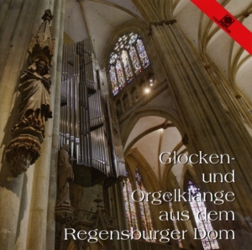 Schola ehemaliger Regensburger Domspatzen – Glocken und Orgelklänge aus dem Regensburger Dom