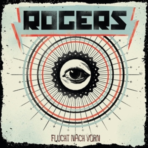 Rogers – Flucht nach vorn