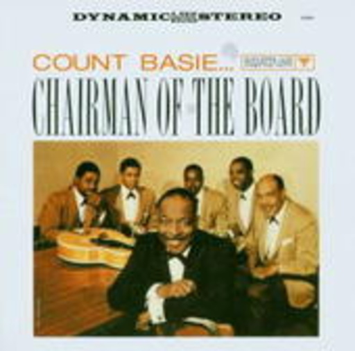 Count Basie – Chairman Of The Board