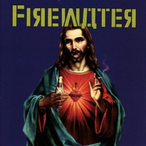 Firewater – Get Off The Cross, We Need The Wood For The Fire