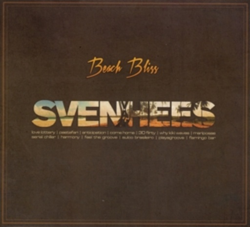 Sven Van Hees – Beach Bliss