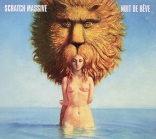 Scratch Massive – Nuit De Reve