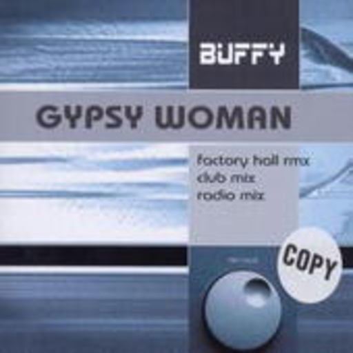 Buff-Y – Gypsy Woman (Remix)