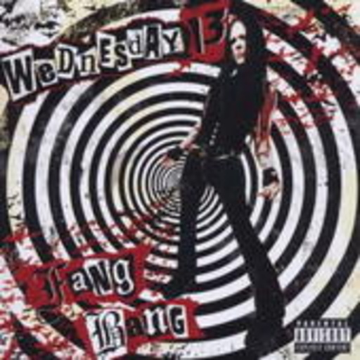 Wednesday 13 – Fang Bang