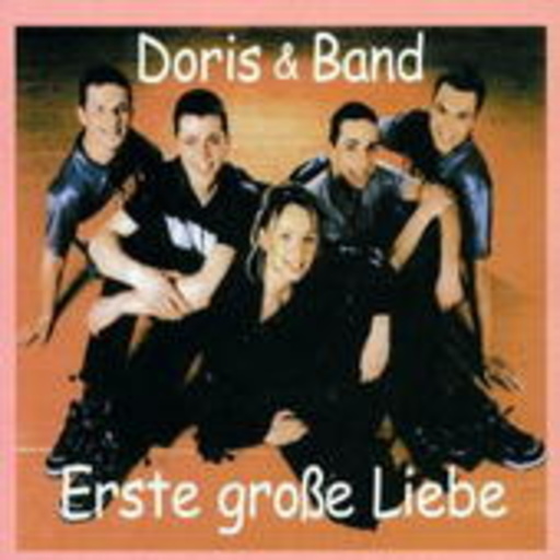 Doris & Band – Erste grosse Liebe
