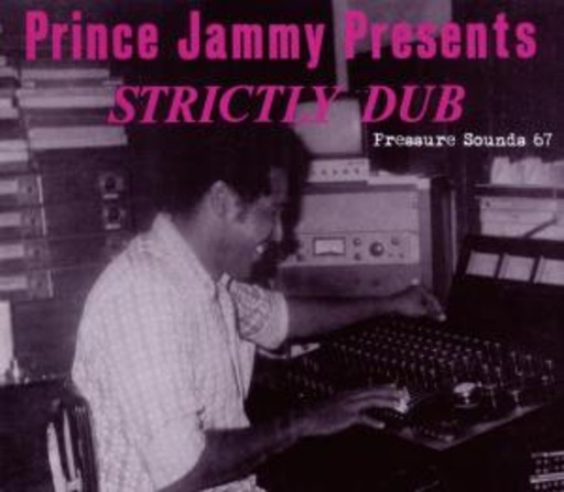 Prince Jammy – Strictly Dub
