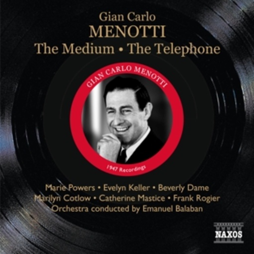 Marie Powers/Evelyn Keller/Emanuel Balaban – The Medium/The Telephone
