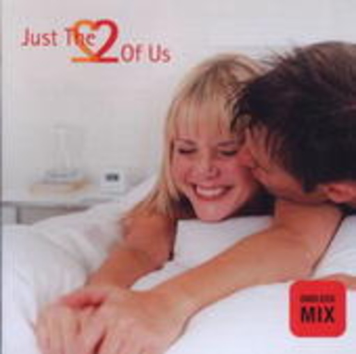 Just The Two Of Us