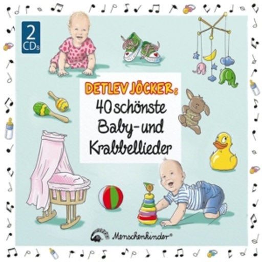 Detlev Jöcker – 40 schönste Baby- und Krabbellieder