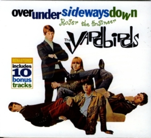 The Yardbirds – Roger The Engineer - Over Under Sideways Down