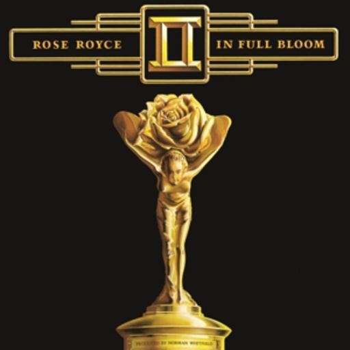 Rose Royce – In Full Bloom