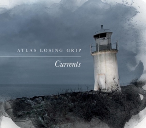 Atlas Losing Grip – Currents
