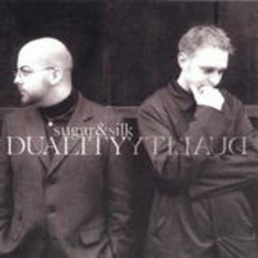 Sugar + Silk – Duality