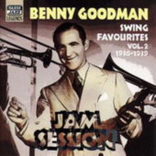 Benny Goodman – Swing Favourites Vol. 2 - Jam Session 1936-1939