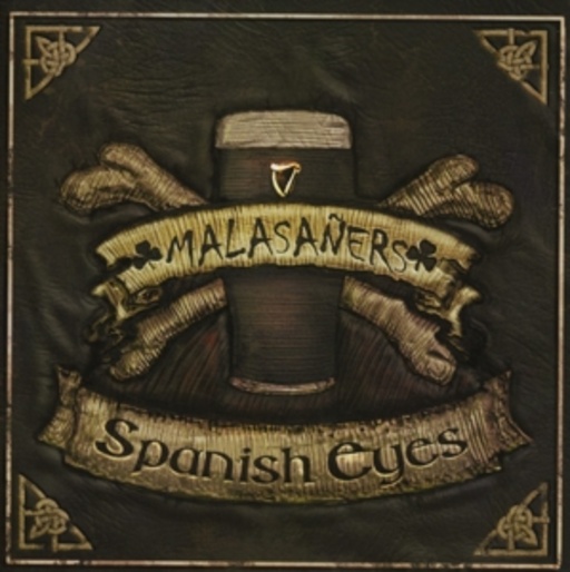 Malasañers – Spanish Eyes