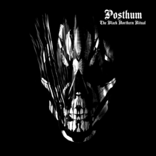 Posthum – The Black Northern Ritual