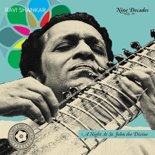 Ravi Shankar – Nine Decades Vol. IV - A Night At St. John The Divine