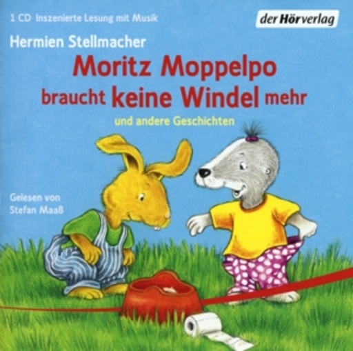 Stefan Maaß – Moritz Moppelpo braucht keine Windel mehr