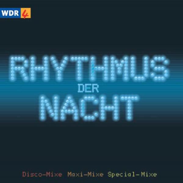 Diverse – WDR 4 - Rhythmus der Nacht