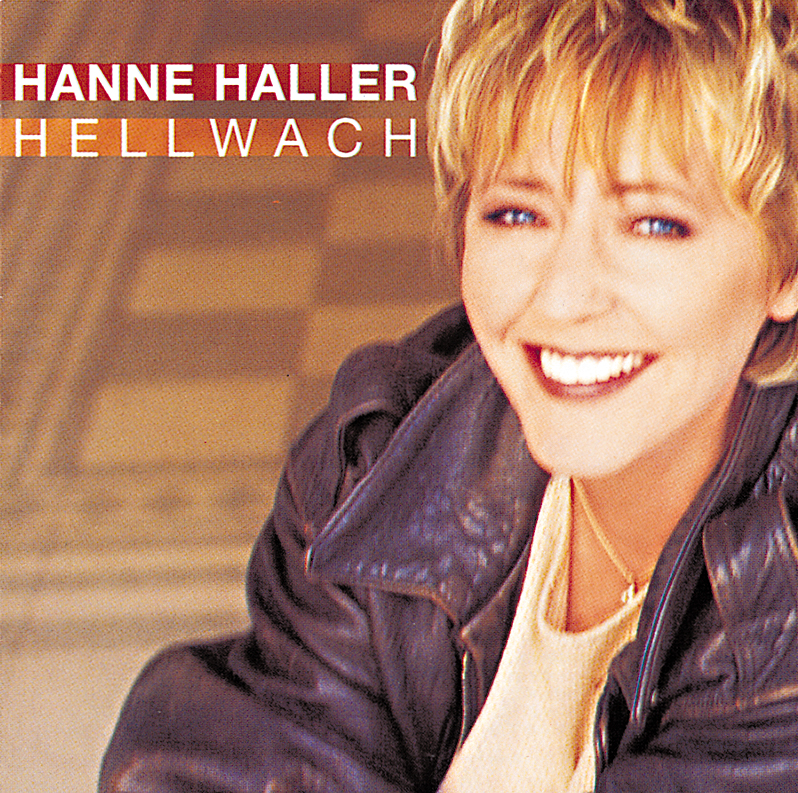 Hanne Haller – Hellwach