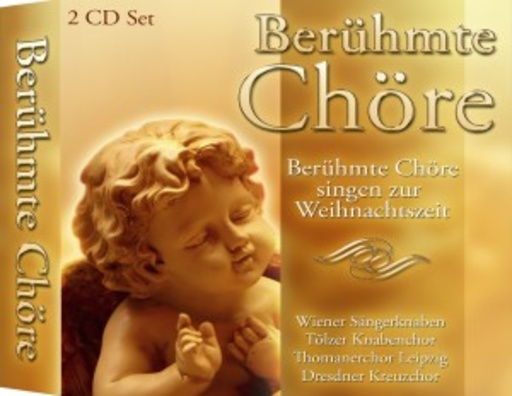 Diverse – Berühmte Chöre singen die schönsten Weihnachtslieder