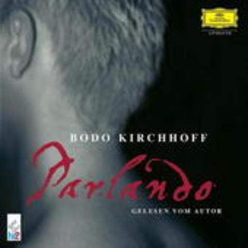 Bodo Kirchhoff – Parlando