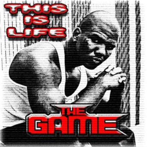 The Game – This Is Life