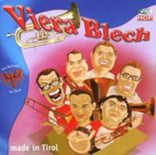 Viera Blech – Made In Tirol