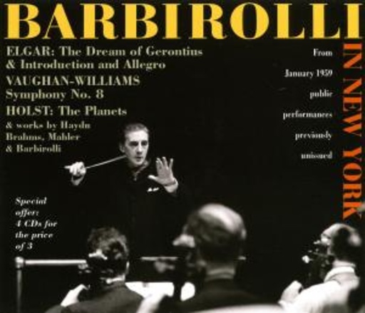 John Barbirolli/New York Philharmonic Orchestra – Sir John Barbirolli In New York