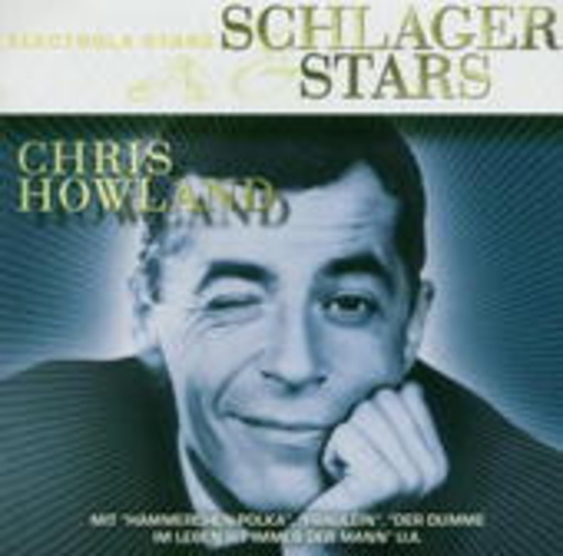 Chris Howland – Schlager & Stars