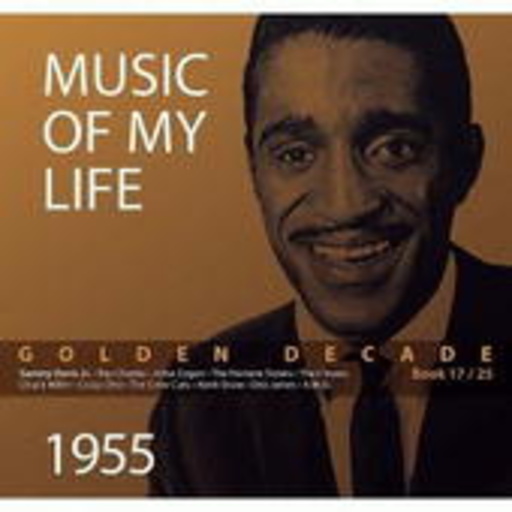 Diverse – Golden Decade 17 - Music Of My Life: 1955