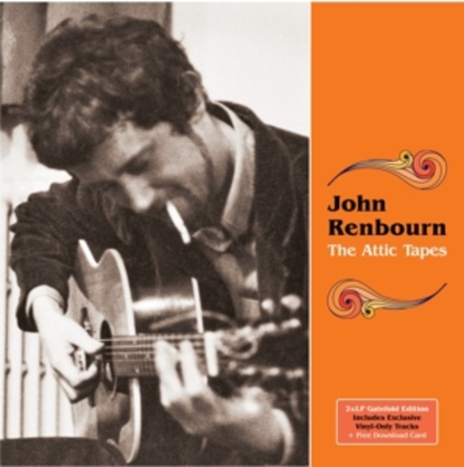 John Renbourn – The Attic Tapes