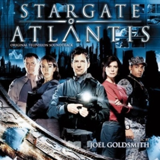Joel Goldsmith – Stargate Atlantis (TV-Soundtrack)