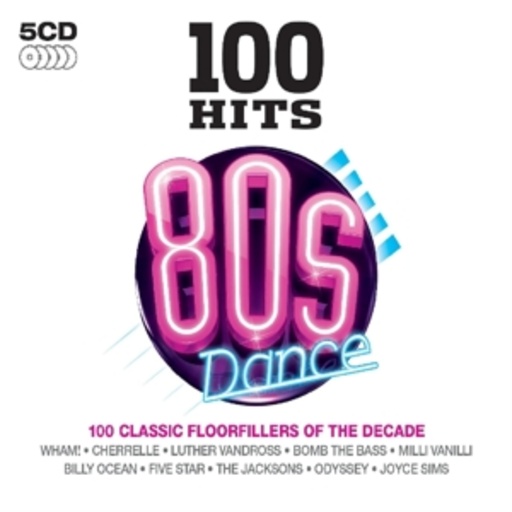 100 Hits – 80s Dance