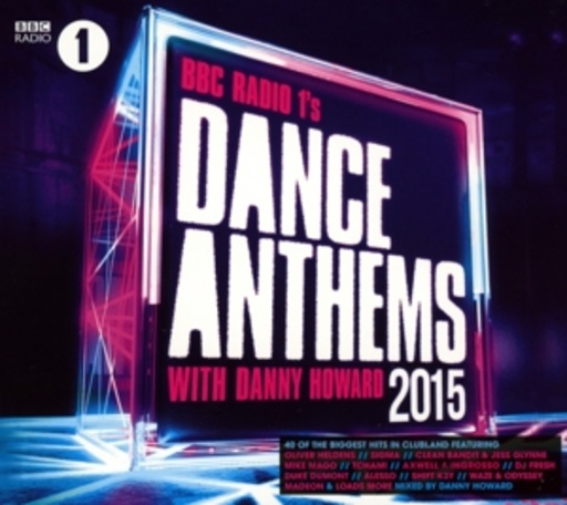 Diverse – BBC Radio 1 Dance Anthems 2015