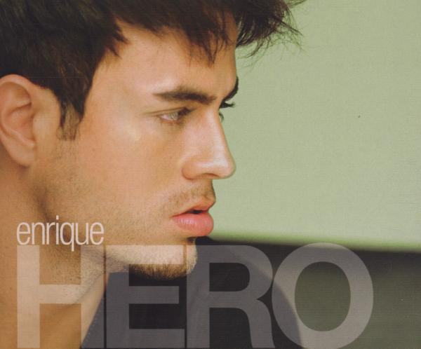 Enrique Iglesias – Hero
