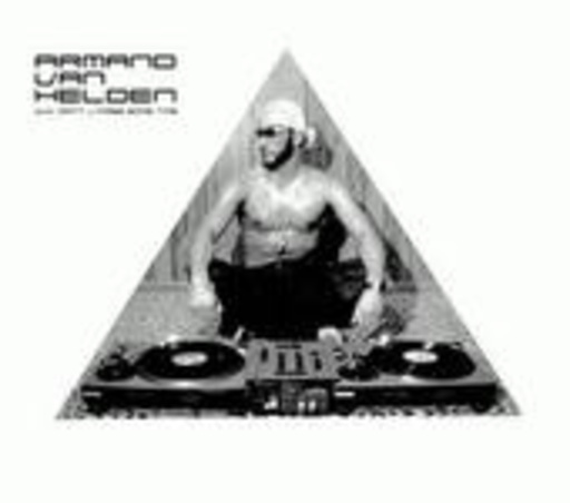 Armand Van Helden – Why Can't You Free Some Time