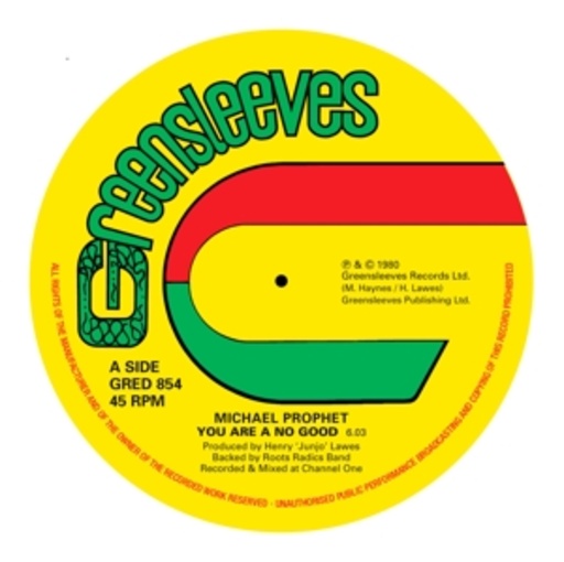 Michael Prophet – You Are A No Good/Love And Unity