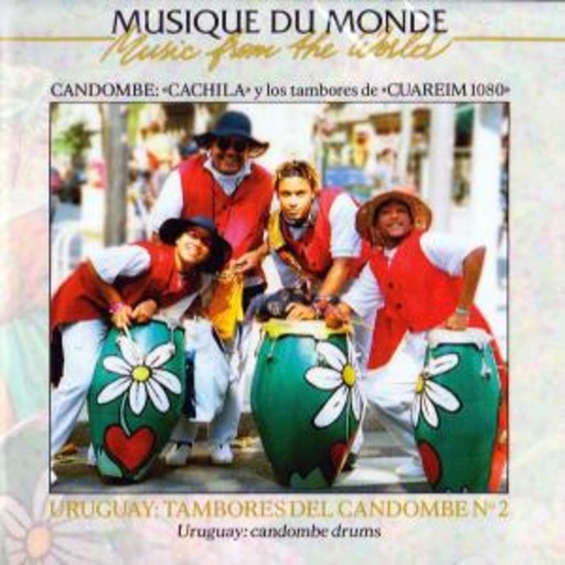 Diverse – Urugay: Tambores Del Candombe Vol. 2