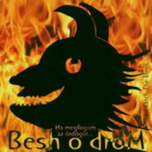Besh O Drom – Once I Catch The Devil