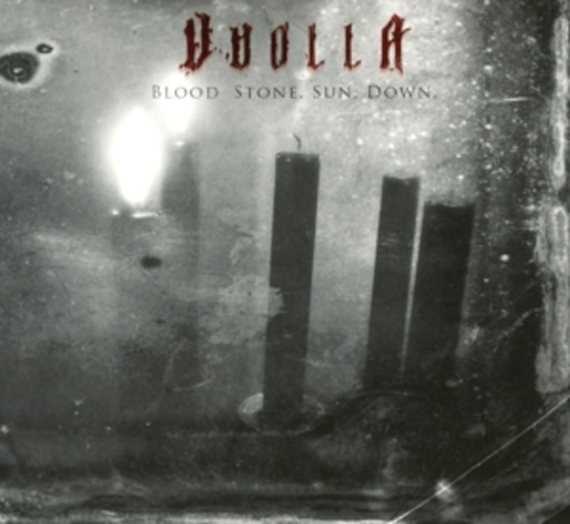 Vuolla – Blood. Stone. Sun. Down