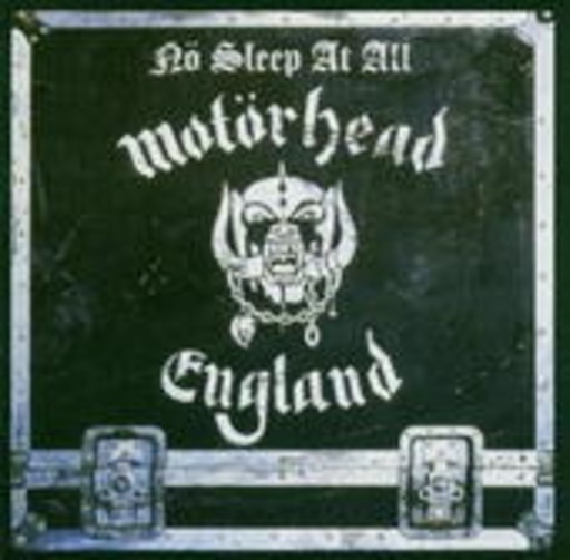 Motörhead – No Sleep At All