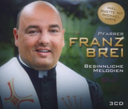 Franz Brei – Besinnliche Melodien