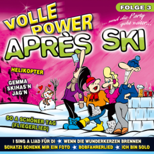Diverse – Volle Power Aprés Ski - Folge 3