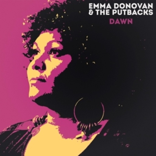 Emma Donovan & The Putbacks – Dawn