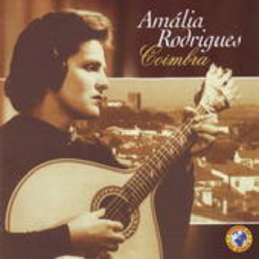 Amália Rodrigues – Coimbra