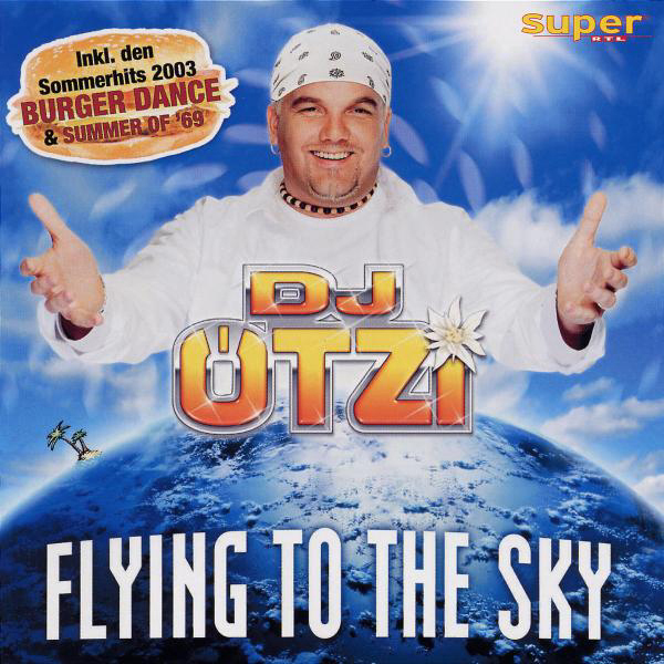 DJ Ötzi – Flying To The Sky